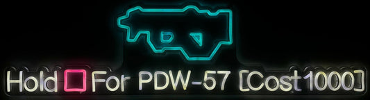 PDW-57 Wall Buy LED Sign ( Black Ops 2 Zombies)